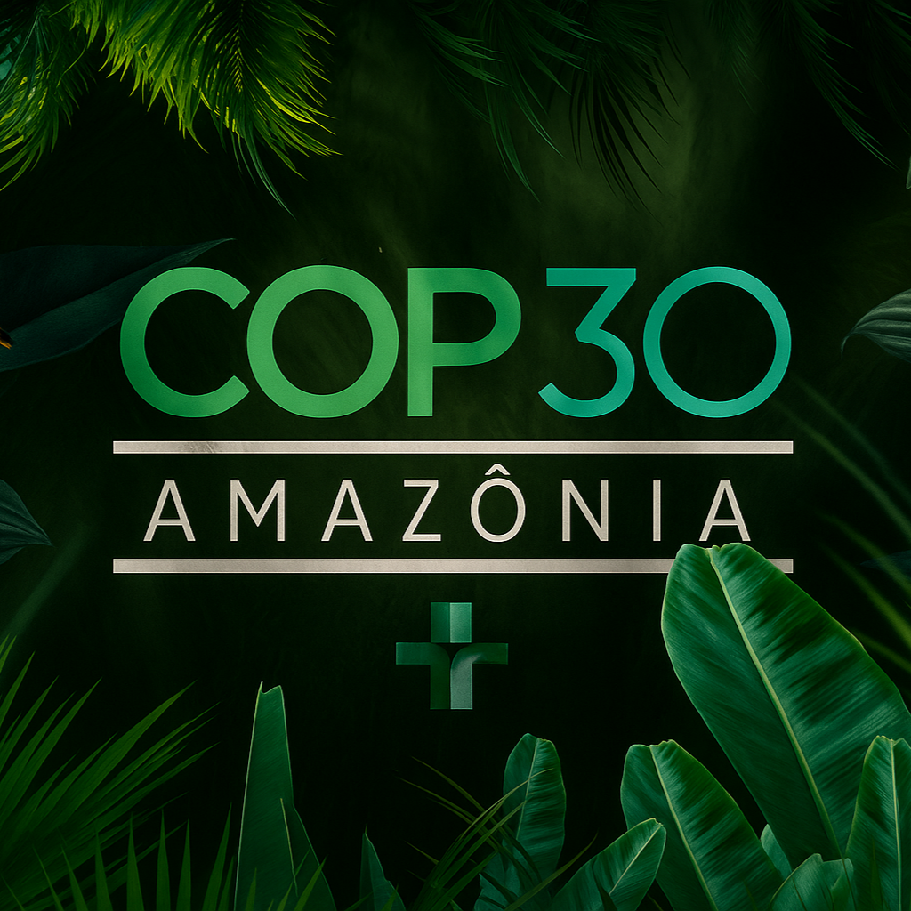 O QUE É A COP30 E QUAL A SUA IMPORTANCIA PARA O MUNDO?
